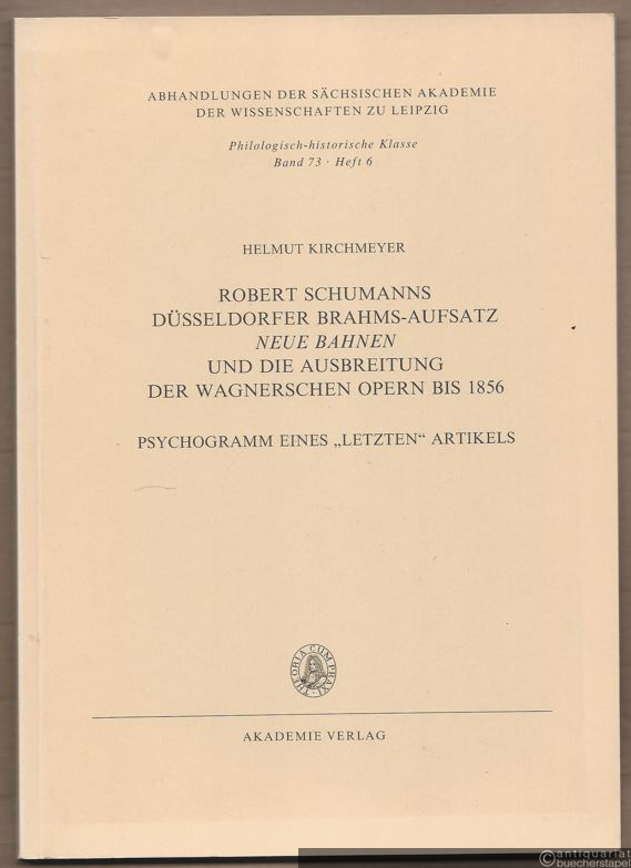  - Robert Schumanns Düsseldorfer Brahms-Aufsatz 