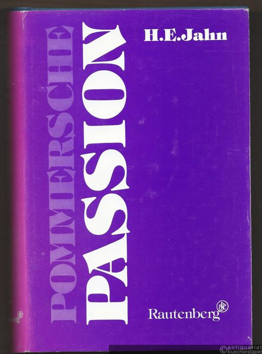  - Pommersche Passion.