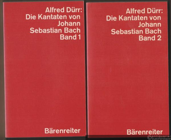  - Die Kantaten von Johann Sebastian Bach. Bände 1 und 2.
