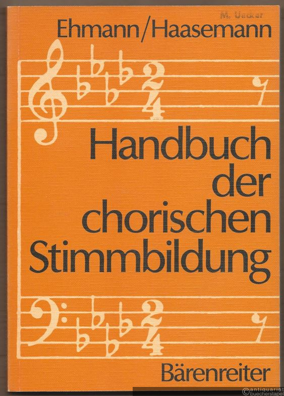  - Handbuch der chorischen Stimmbildung.