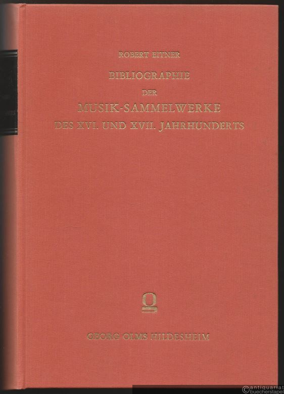  - Bibliographie der Musik-Sammelwerke des XVI. und XVII. Jahrhunderts.