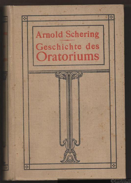  - Geschichte des Oratoriums (= Kleine Handbücher der Musikgeschichte nach Gattungen, Band III).