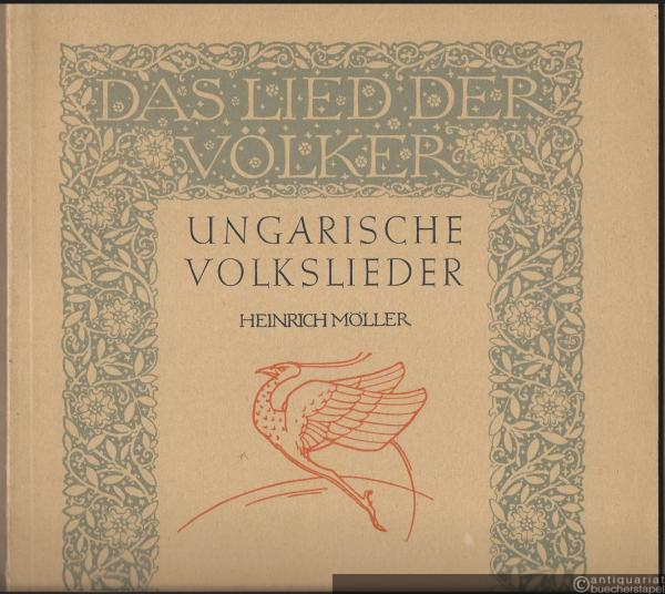  - Ungarische Volkslieder (= Das Lied der Völker, Edition Schott 560).