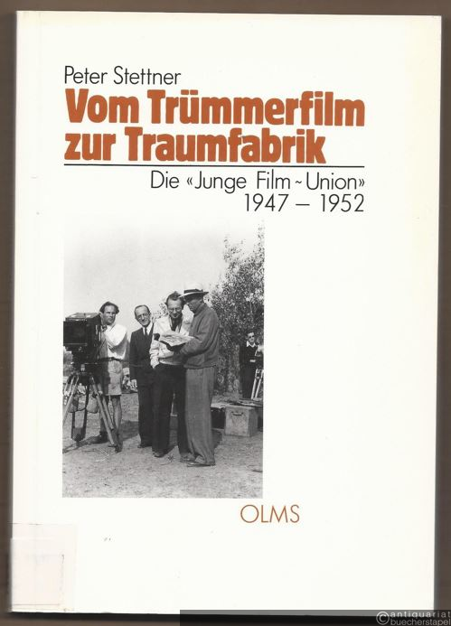  - Vom Trümmerfilm zur Traumfabrik. Die "Junge Film-Union" 1947 - 1952. Eine Fallstudie zur westdeutschen Filmprodunktion (= Studien zur Filmgeschichte, Band 8).