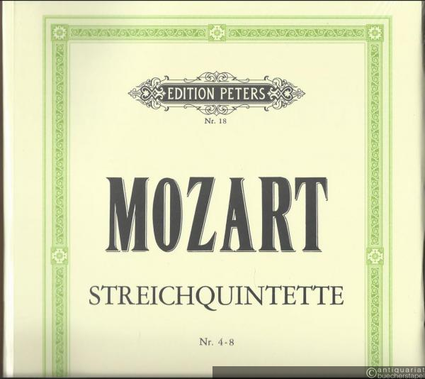  - Quintette für 2 Violinen, 2 Violen und Violoncello, Nr. 4-8 (= Edition Peters, Nr. 18). Vollst. Stimmensatz.