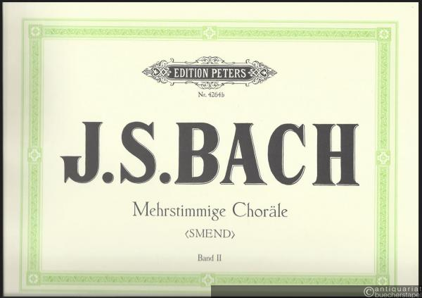  - Mehrstimmige Choräle, Band II (= Edition Peters, Nr. 4264b).