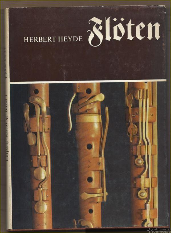  - Flöten (= Musikinstrumenten-Museum der Karl-Marx-Universität Leipzig, Katalog, Band 1).