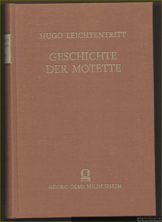  - Geschichte der Motette (= Kleine Handbücher der Musikgeschichte nach Gattungen, Band II).