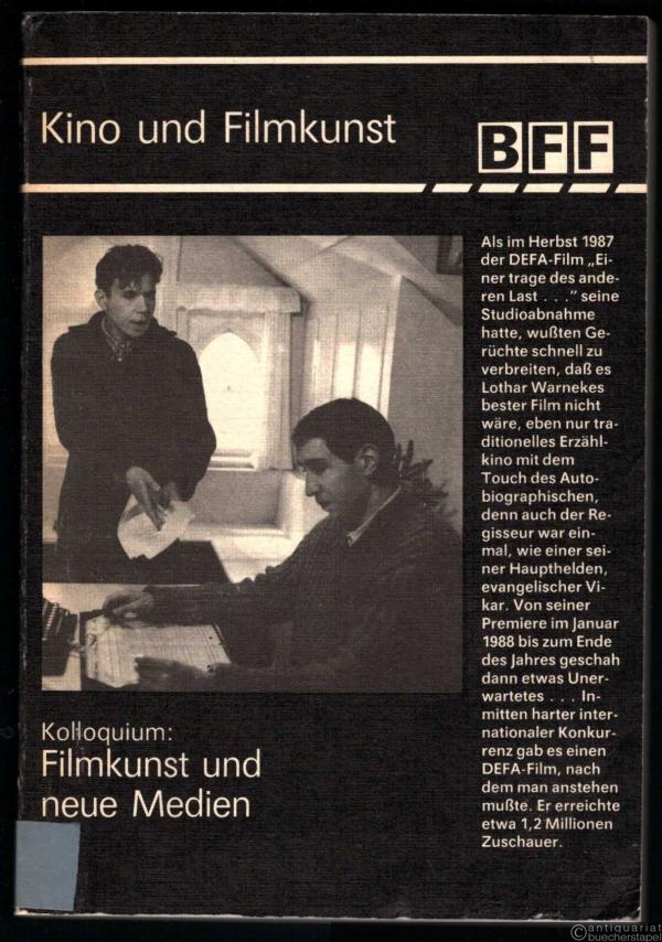  - Kino und Filmkunst. Filmkunst und neue Medien (= Beiträge zur Film- und Fernsehwissenschaft, Band 35).