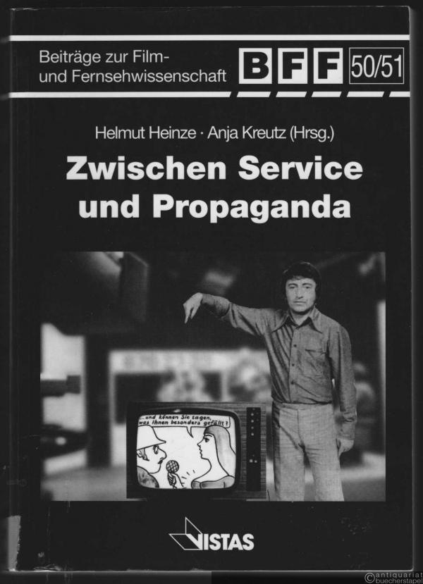  - Zwischen Service und Propaganda (= Beiträge zur Film- und Fernsehwissenschaft, Band 50/51).