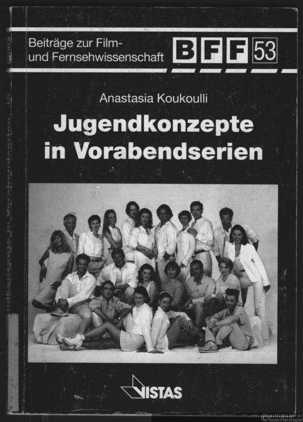  - Jugendkonzepte in Vorabendserien (= Beiträge zur Film- und Fernsehwissenschaft, Band 53).