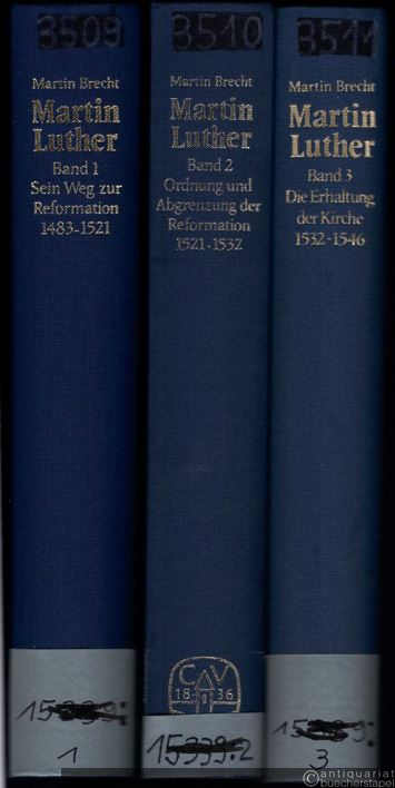  - Martin Luther. 3 Bände (so vollständig).