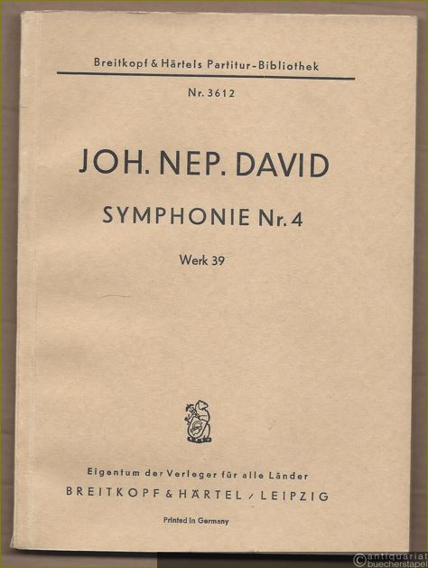  - Symphonie Nr. 4, Werk 39 (= Breitkopf & Härtels Partitur-Bibliothek, Nr. 3612).