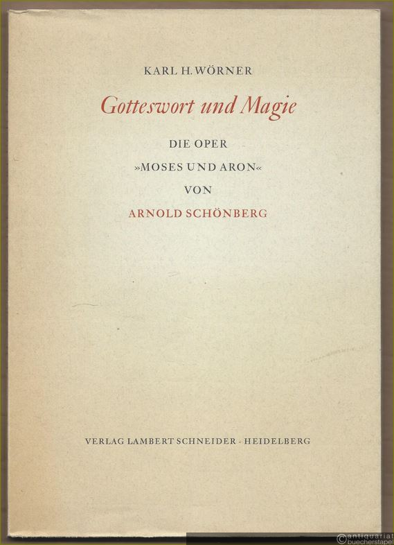  - Gotteswort und Magie. Die Oper "Moses und Aron" von Arnold Schönberg.