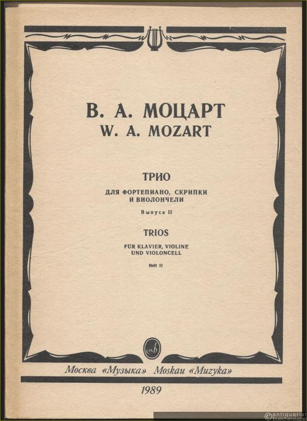  - Trio KV 548 (= Trio dlja fortepiano, skripki i violonceli, vypusk II / Trios für Klavier, Violine und Violoncell, Heft II).