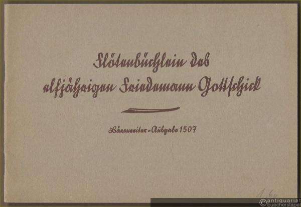  - Das Flötenbüchlein des elfjährigen Friedemann Gottschick (für c''-Blockflöte) (= Bärenreiter-Ausgabe 1507).