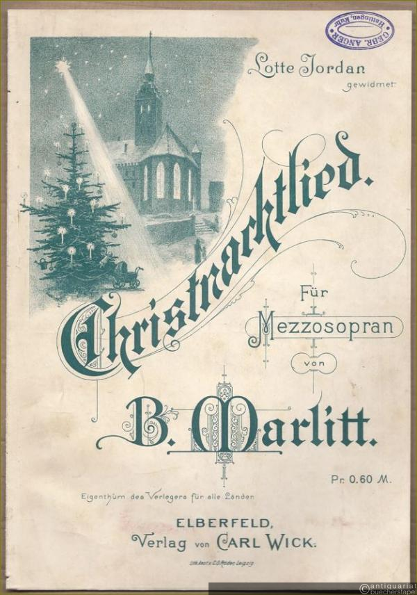  - Christnachtlied [Schlaf', mein Kind, in süsser Ruh]. Für Mezzosopran [u. Pianoforte].