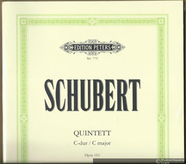  - Quintett C-Dur für 2 Violinen, Viola und 2 Violoncelli, Op. 163 (1828) (= Edition Peters, Nr. 775). Vollst. Stimmensatz.