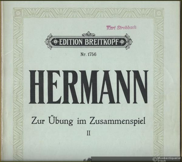  - Zur Übung im Zusammenspiel für Blasinstrumente. Sätze aus Kammermusikwerken für Streichinstrumente, Heft II (= Edition Breitkopf Nr. 1756). Für Flöte, Oboe, Klarinette, Fagott u. Horn.