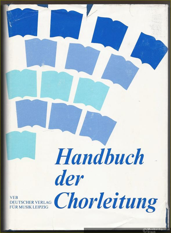  - Handbuch der Chorleitung.