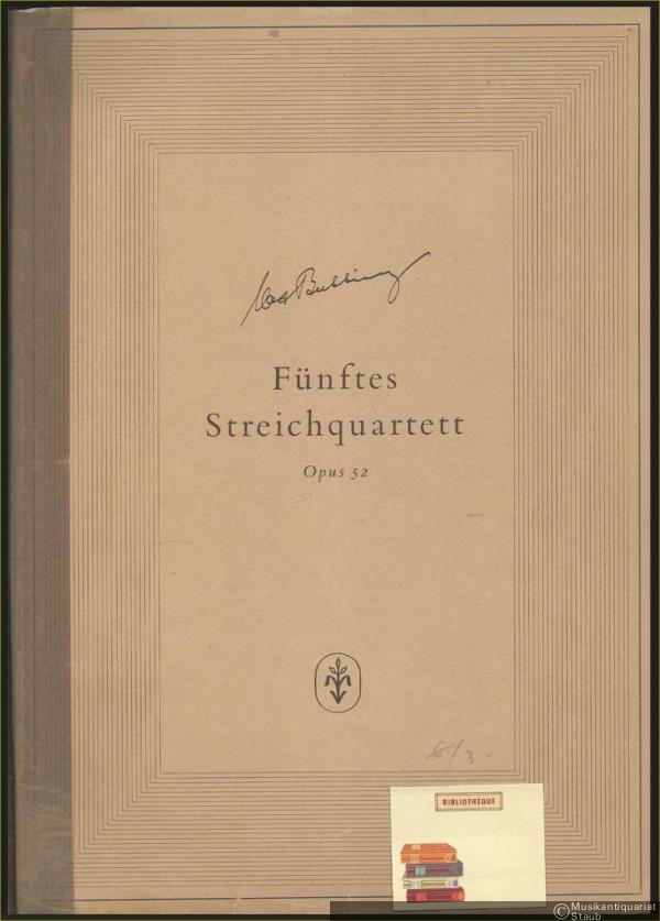  - Fünftes Streichquartett, Opus 52. Stimmen.