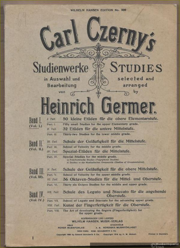  - 50 kleine Etüden für die obere Elementarstufe (ausgew. aus Op. 261, 821, 599 u. 139) u. 32 Etüden für die untere Mittelstufe (ausgew. aus Op. 829, 849, 335 u. 636) (= Ausgewählte Klavier-Etüden von / Selected Pianoforte-Studies by Carl Czerny. Band 1, Teile I u. II. Wilhelm Hansen Edition Nr. 300).