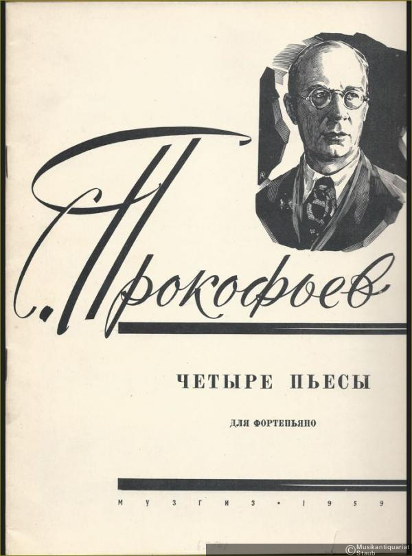  - Tschetyre P'esy dlja fortepiano. Sotsch. 4 [Vier Stücke für Klavier, Op. 4].