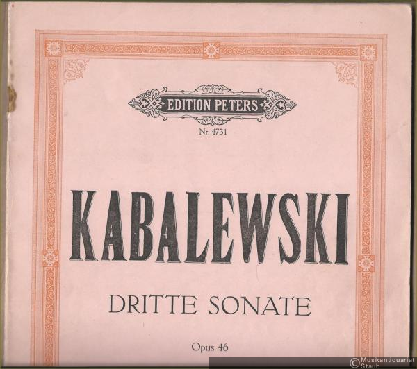  - Dritte Sonate für Klavier, Opus 46 (= Edition Peters, Nr. 4731).