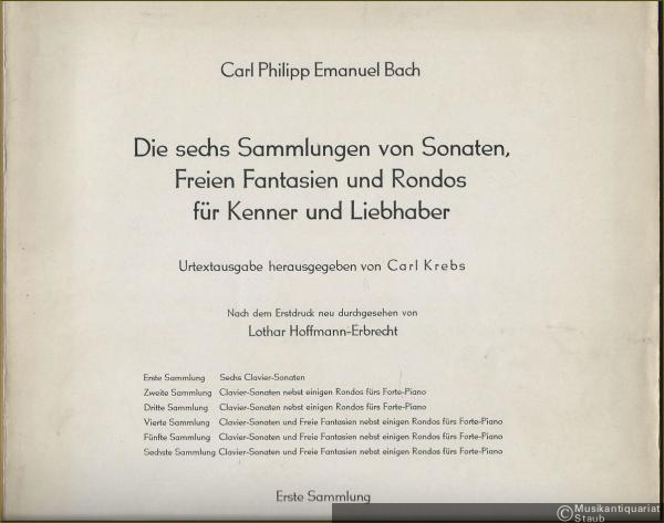  - Die sechs Sammlungen von Sonaten, Freien Fantasien und Rondos für Kenner und Liebhaber (1. bis 6. Sammlung vollständig).