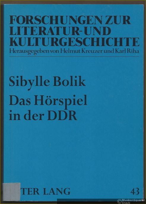  - Das Hörspiel in der DDR. Themen und Tendenzen (= Forschungen zur Literatur- und Kulturgeschichte, hrsg. v. Helmut Kreuzer u. Karl Riha, Band 43).