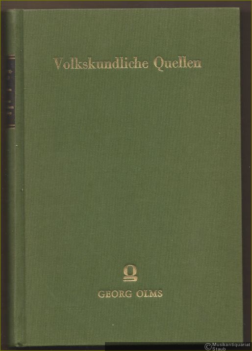  - Materialien zur Geschichte des deutschen Volksliedes. Aus Universitäts-Vorlesungen. 1. Teil: Das ältere Volkslied (= Volkskundliche Quellen. Neudrucke europäischer Texte u. Untersuchungen, VIII).