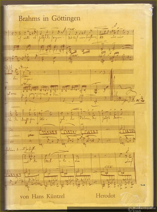  - Brahms in Göttingen. Mit Erinnerungen von Agathe Schütte, geb. von Siebold (= Gottingensia, Band 2).