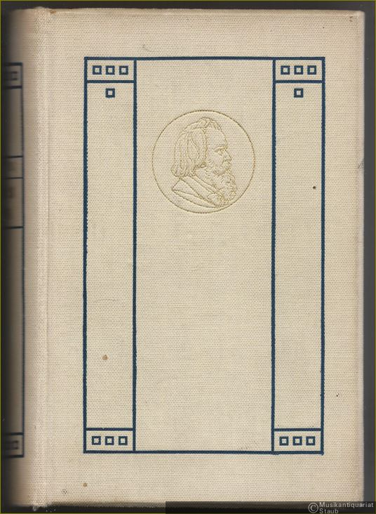 - Johannes Brahms. Zwei Teile in einem Bande.
