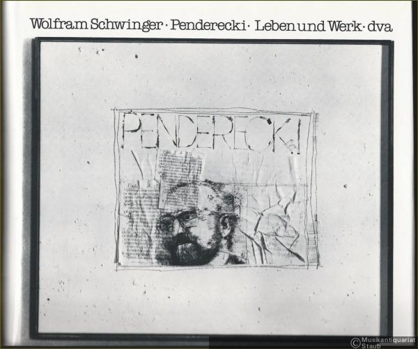  - Penderecki. Begegnungen, Lebensdaten, Werkkommentare.