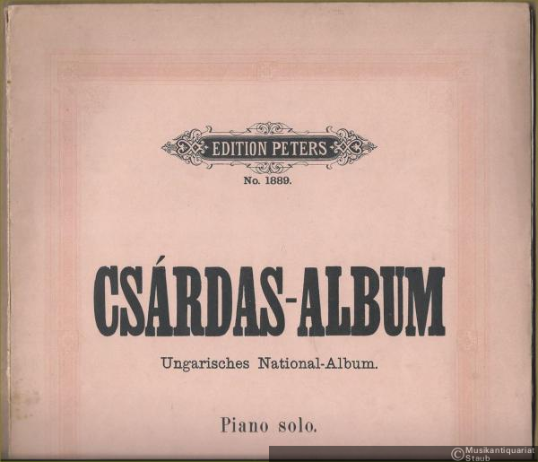  - National-Album. Sammlung der beliebtesten National-Melodien für Pianoforte solo (= Edition Peters, No. 1889). Piano solo.