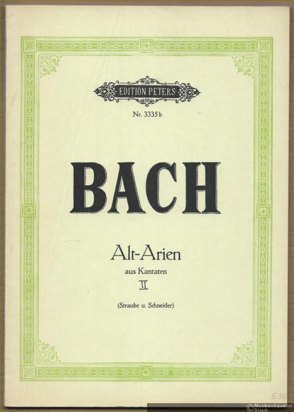  - Alt-Arien aus Kantaten (= Edition Peters, Nr. 3335b).
