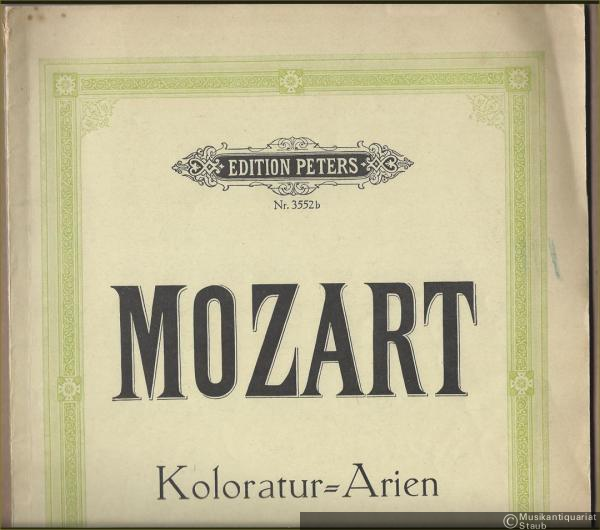  - Konzert-Arien für eine Singstimme (Sopran) mit Orchester (= Edition Peters, Nr. 3552b). Ausgabe für eine Singstimme mit Klavierbegleitung.