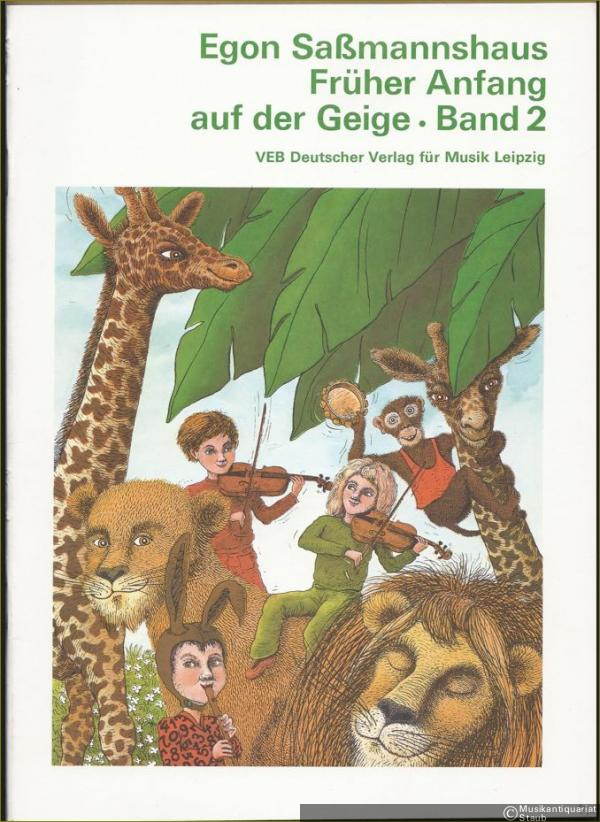  - Früher Anfang auf der Geige, Band 2. Eine Violinschule für Kinder ab 4 Jahren (= DVfM 30050).