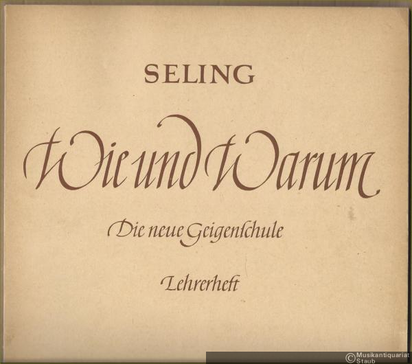  - Wie und warum. Die neue Geigenschule. Lehrerheft (= Edition Peters, Nr. 4635).
