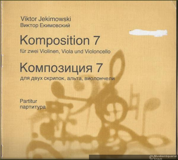  - Komposition 7 für zwei Violinen, Viola und Violoncello (1970) (= DVfM 8464a). Partitur / Partitura.