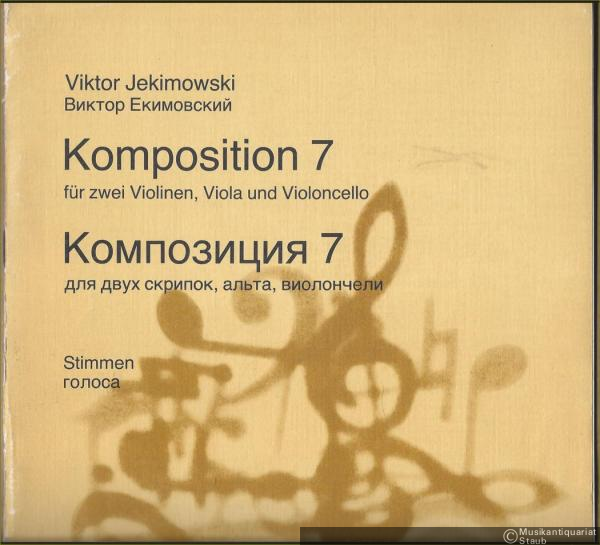  - Komposition 7 für zwei Violinen, Viola und Violoncello (1970) (= DVfM 8464b). Stimmen.