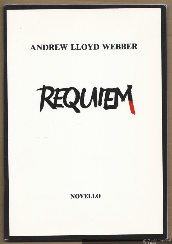  - Requiem for Soprano, Tenor, Treble, Chorus and Orchestra.
