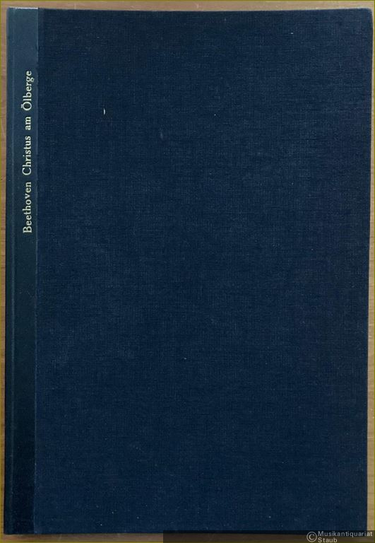  - Christus am Oelberge, Op. 85. Oratorium (= Edition Peters). Klavierauszug.