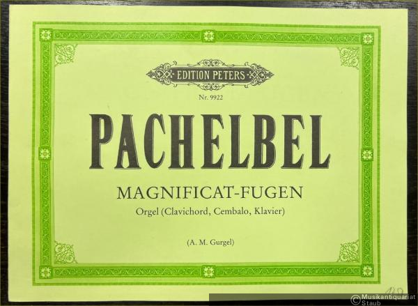  - Magnificat-Fugen für Orgel (Clavichord, Cembalo, Klavier) (= Edition Peters, Nr. 9922).