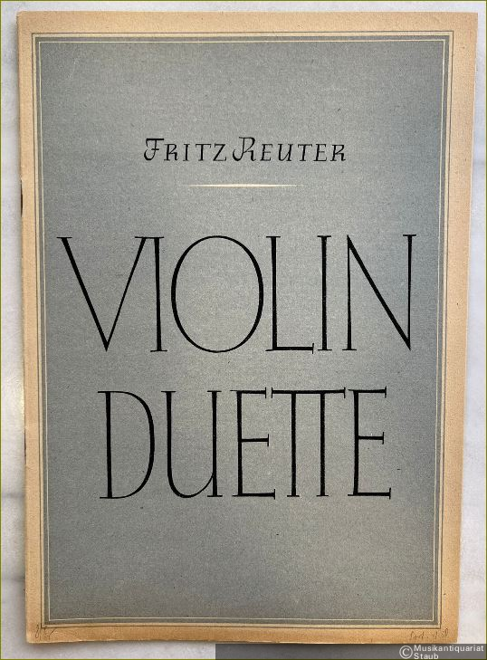  - Violin-Duette: I. Präludium und Fuge in d-moll. II. Präludium und Fuge in g-moll.