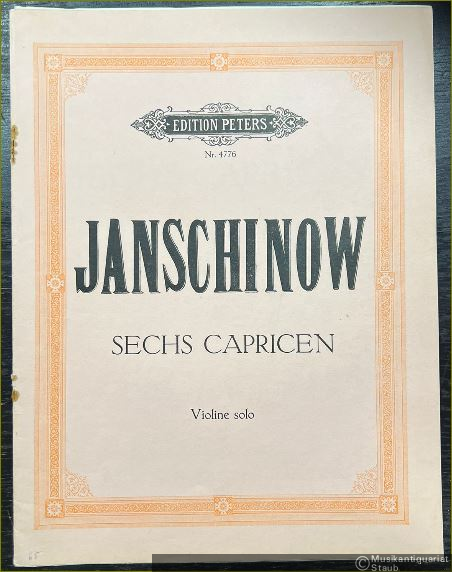  - Sechs Capricen für Violine solo (= Edition Peters, Nr. 4776).