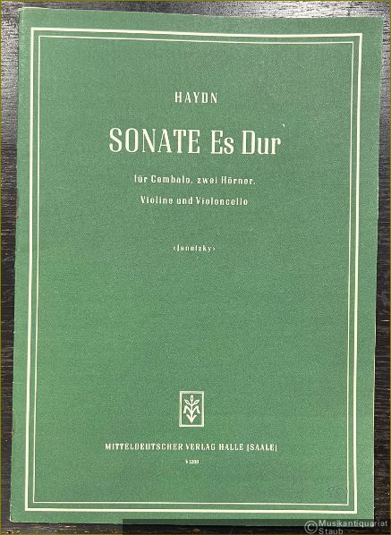  - Sonate Es Dur, Op. 4 für Cembalo, zwei Hörner, Violine und Violoncello.