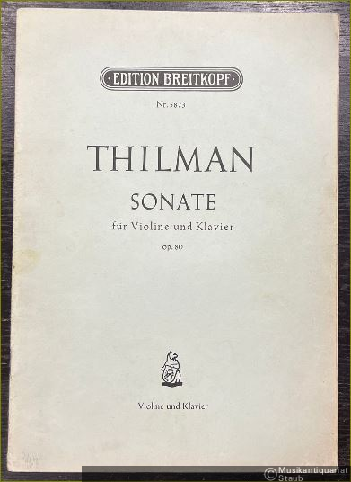  - Sonate für Violine und Klavier Op. 80 (= Edition Breitkopf, Nr. 5873).