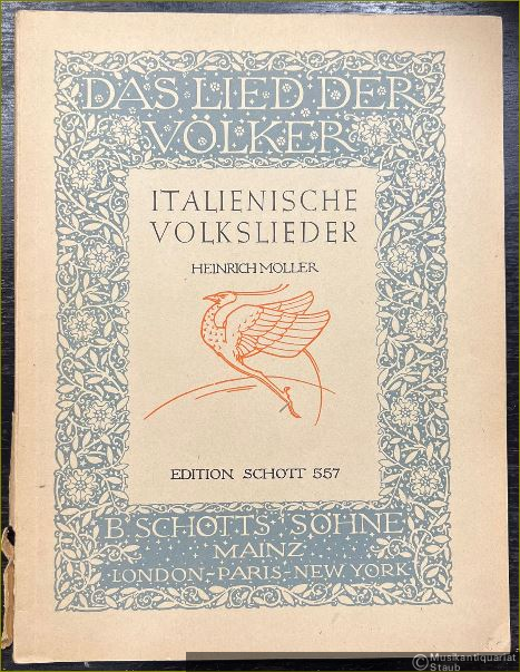  - Italienische Volkslieder (= Das Lied der Völker, Edition Schott 557).