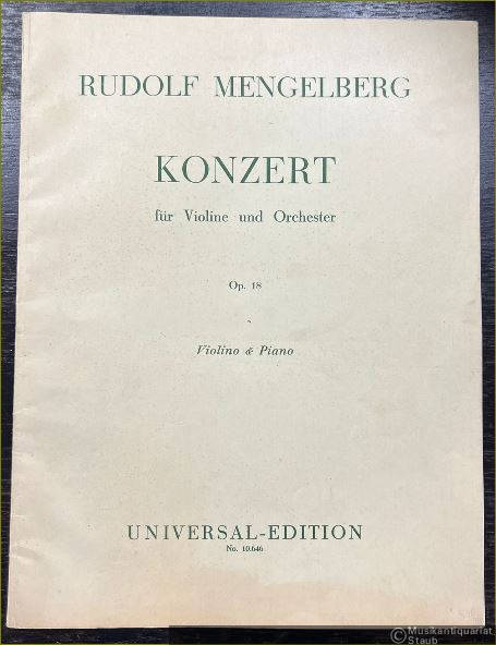  - Konzert für Violine und Orchester, Op. 18 (= Universal-Edition No. 10.646). Violino & Piano.